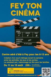 APEME, Centre aéré à Fey pour les 6-12 ans, du 11 au 15 août 2025, Fr. 230.- inscriptions www.lafabriquedesreves.org